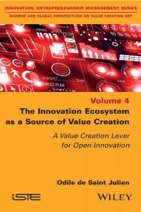 The Innovation Ecosystem as a Source of Value Creation: A Value Creation Lever for Open Innovation