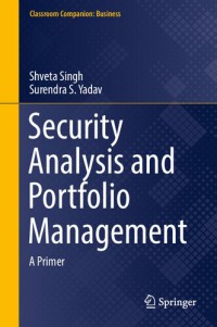 Security Analysis and Portfolio Management: A Primer